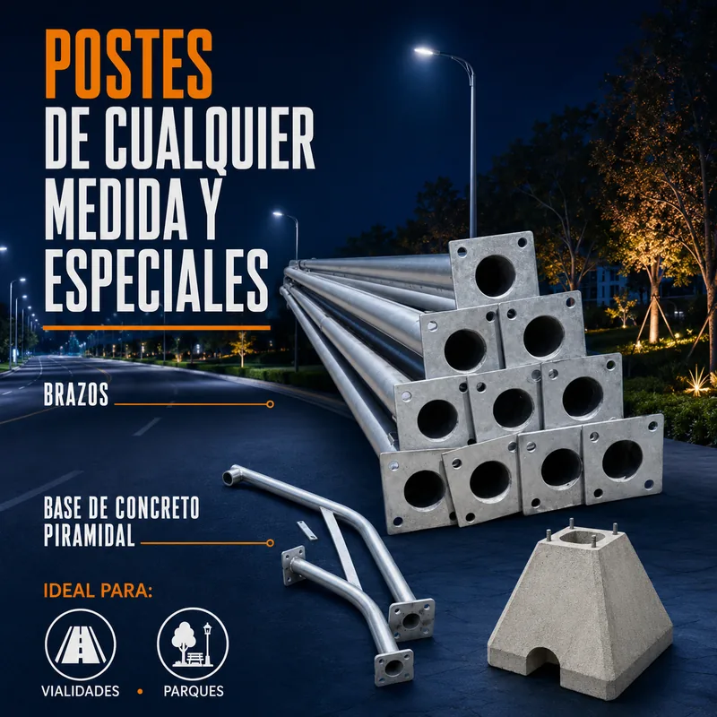 Postes de cualquier medida y especiales